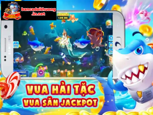 bắn cá vua hải tặc